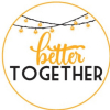 Better Together